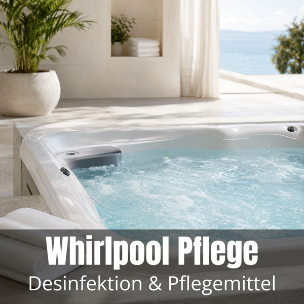 Whirlpool-Pflege